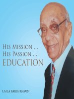 His Mission … His Passion … Education