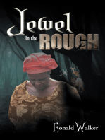 Jewel in the Rough