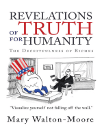 Revelations of Truth for Humanity: The Deceitfulness of Riches