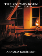 The Second Born: ‘The Gant House’