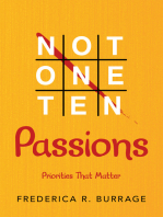 Not One Ten Passions: Priorities That Matter