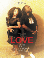The Love We Shared