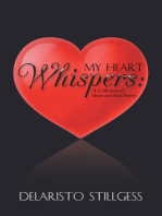 My Heart Whispers: A Collection of Heart and Soul Poetry