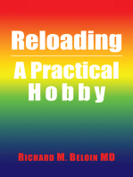 Reloading: A Practical Hobby