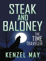 Steak and Baloney: The Time Traveler