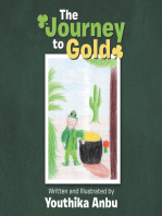 The Journey to Gold