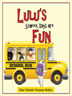 Lulu’S School Days Are Fun