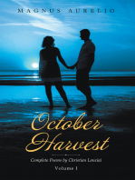 October Harvest: Complete Poems by Christian Lanciai Volume I