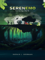Serenemo: Turning Dark