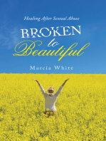Broken to Beautiful: Healing After Sexual Abuse