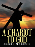 A Chariot to God