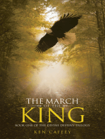 The March of the King: Book One of the Divine Destiny Trilogy