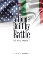 A Home Built by Battle