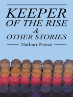 Keeper of the Rise: & Other Stories