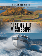 Bust on the Mississippi: A Mississippi River Novel