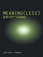 Meaning(Less) Devotional