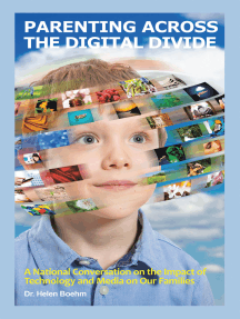 Parenting Across the Digital Divide by Dr. Helen Boehm (Ebook ...