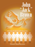 John “Jack” Brown: Voiced by the Women Who Knew Him