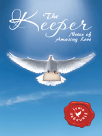 The Keeper: Notes of Amazing Love