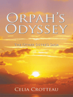 Orpah’s Odyssey: The Other Sister’s Saga