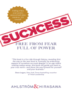 Suckcess: Free from Fear, Full of Power