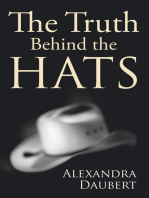 The Truth Behind the Hats