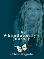 The White Butterfly’S Journey