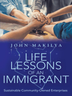 Life Lessons of an Immigrant: Sustainable Community-Owned Enterprises