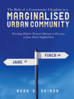 The Role of a Community Chaplain in a Marginalised Urban Community: Providing Holistic Pastoral Ministry to Pre-Teens at Jane-Finch Neighborhood