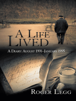 A Life Lived: A Diary: August 1991–January 1995