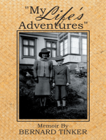 “My Life’S Adventures”: Memoir By
