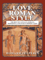 Love Roman Style: The Best of Catullus, Horace, Propertius, and Ovid in Modern Verse