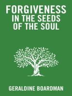 Forgiveness in the Seeds of the Soul