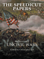 The Speedicut Papers Book 3 (1857–1865): Uncivil Wars
