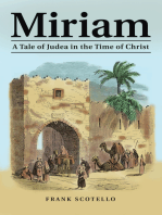 Miriam: A Tale of Judea in the Time of Christ