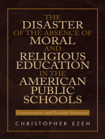 The Disaster of the Absence of Moral and Religious Education in the American Public Schools