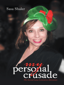 My Personal Crusade by Sasa Shaler - Ebook | Scribd