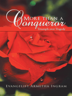 More Than a Conqueror: Triumph over Tragedy