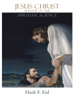 Jesus Christ Master of the Spiritual Science