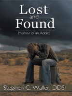 Lost and Found: Memoir of an Addict