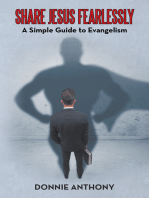 Share Jesus Fearlessly: A Simple Guide to Evangelism
