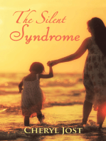 The Silent Syndrome