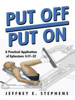Put Off/Put On: A Practical Application of Ephesians 4:17–32