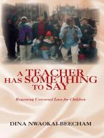 A Teacher Has Something to Say: Regaining Universal Love for Children