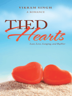 Tied Hearts: Lust, Love, Longing, and Rajveer