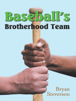 Baseball’S Brotherhood Team