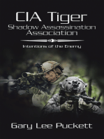 Cia Tiger Shadow Assassination Association: Intentions of the Enemy