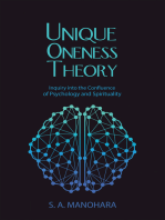 Unique Oneness Theory: Inquiry into the Confluence of Psychology and Spirituality