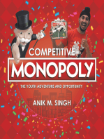 Competitive Monopoly: The Youth Adventure and Opportunity