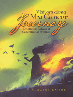 Visitors Along My Cancer Journey